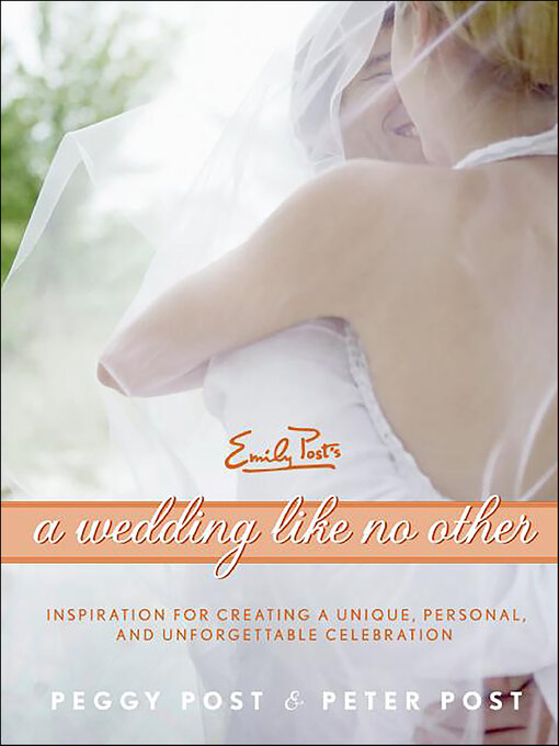 Title details for A Wedding Like No Other by Peggy Post - Available